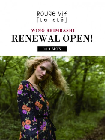 10月1日(月)Rouge vif la cle ウイング新橋店 Renewal Open!